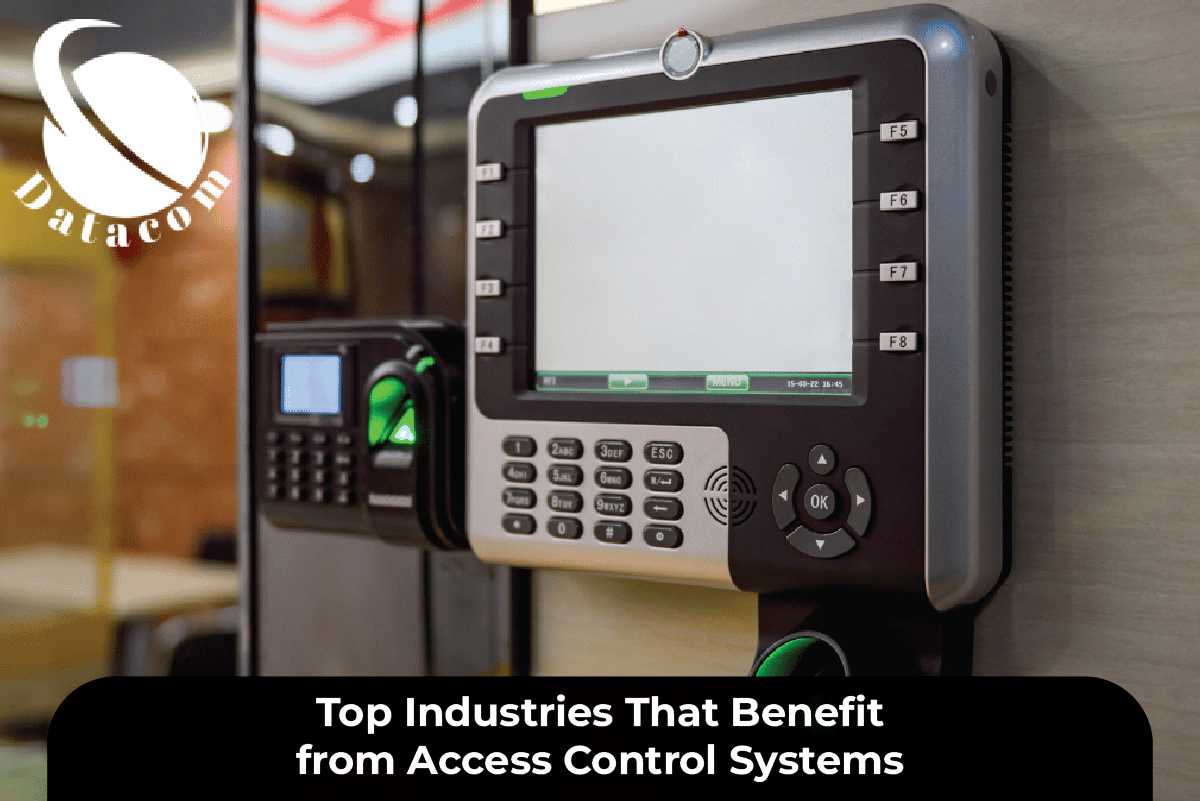 Top Industries That Benefit from Access Control Systems